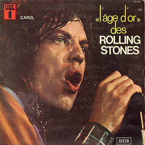 The Rolling Stones - L'âge d'or des Rolling Stones Vol.1