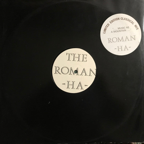 The Roman Ha - Limited Edition Classical Mix (12inch)