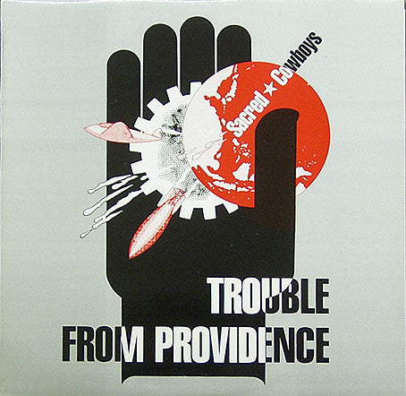 Sacred Cowboys - Trouble from Providence
