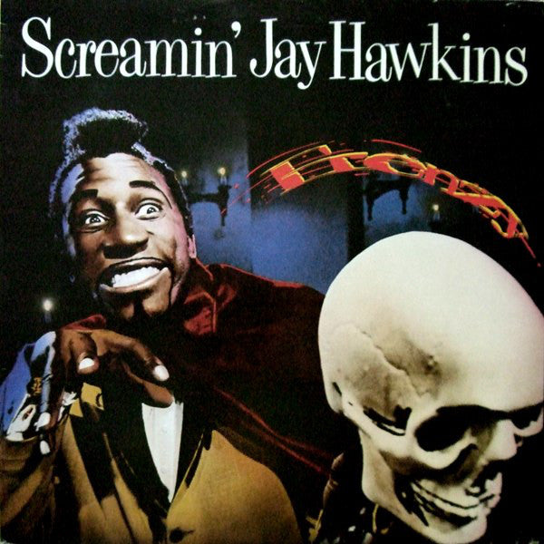 Screamin' Jay Hawkins - Frenzy