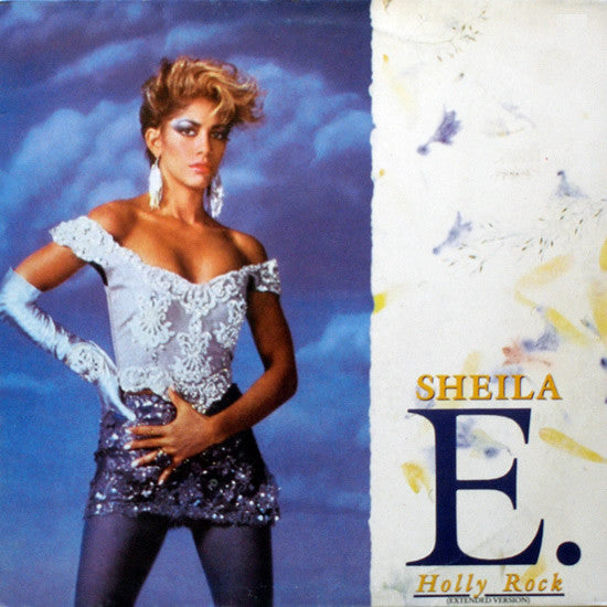 Sheila E - Holly Rock (12inch)