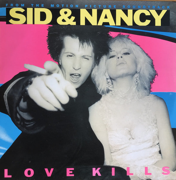 Sid & Nancy Love Kills - OST