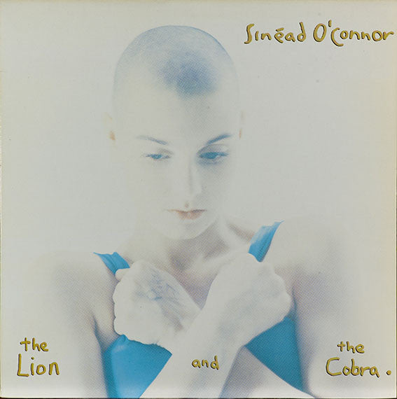 Sinead O'Connor - The Lion And The Cobra