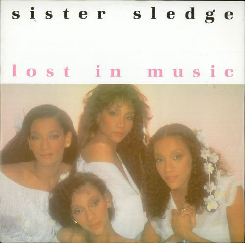 Sister Sledge - Lost in Music (12inch)