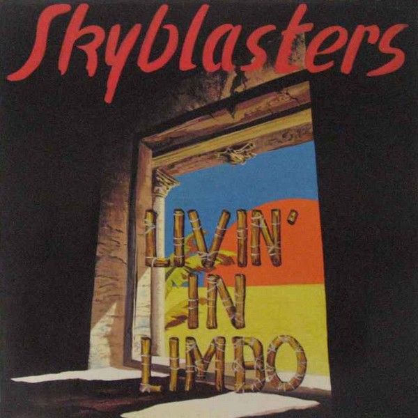 Skyblasters - Livin' in Mambo