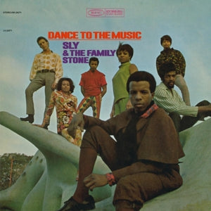 Sly & The Family Stone - Dance to the Music (NEW)
