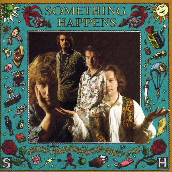Something Happens - Stuck Together With God's Glue