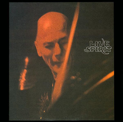 Spirit - Live Spirit - Dear Vinyl