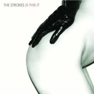 The Strokes - Is this it (NEW)