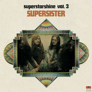 Supersister - Superstarshine vol.3