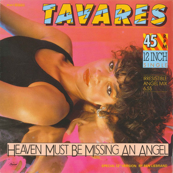 Tavares - Heaven Must be missing an angel (12inch)
