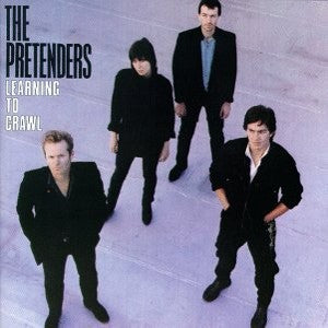 The Pretenders - Learning to crawl - Dear Vinyl