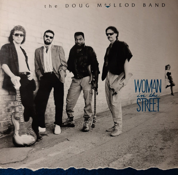 the Dough MacLeod Band - Woman in the Street (white vinyl)