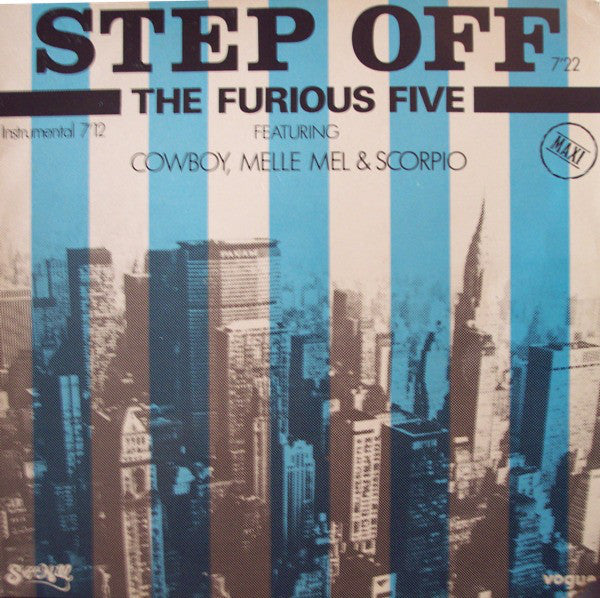 The Furious Five - Step Off (12inch)