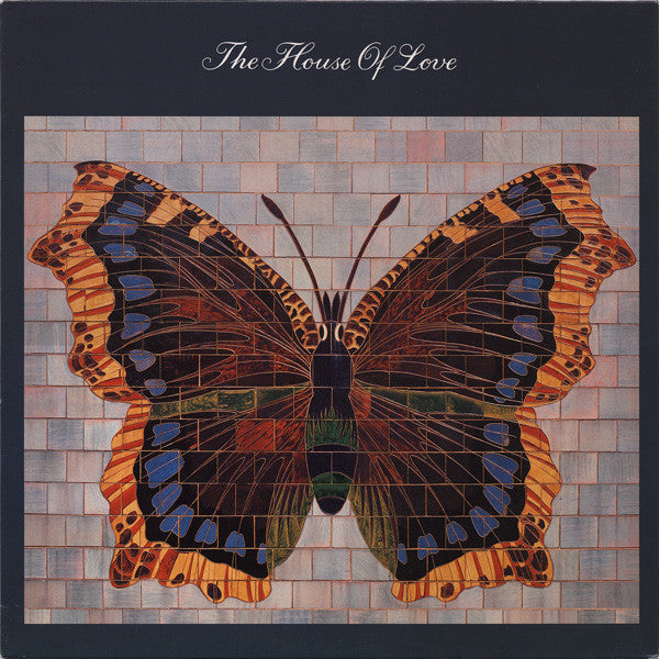 The House Of Love - The House Of Love