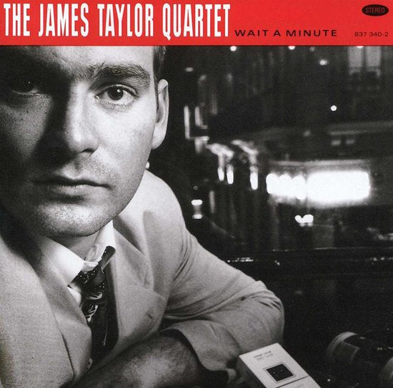 The James Taylor Quartet - Wait a Minute