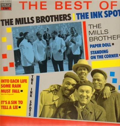 The Mills Brothers + The Ink Spots - The Best of
