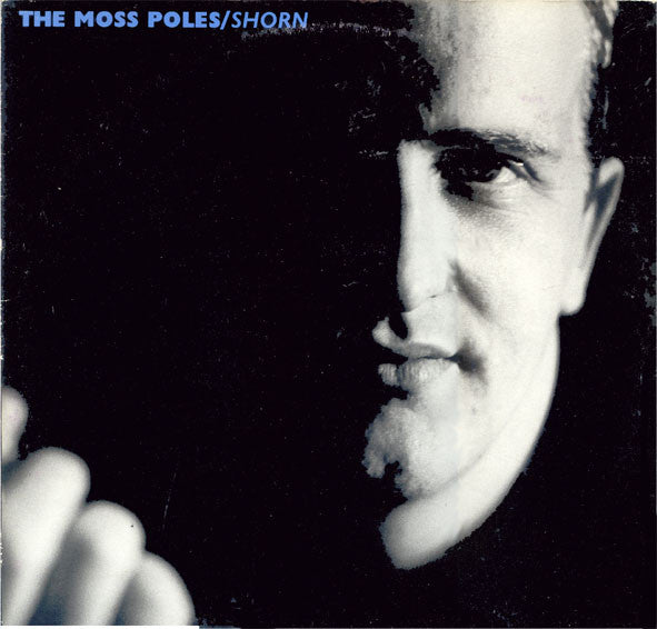 The Moss Poles - Shorn