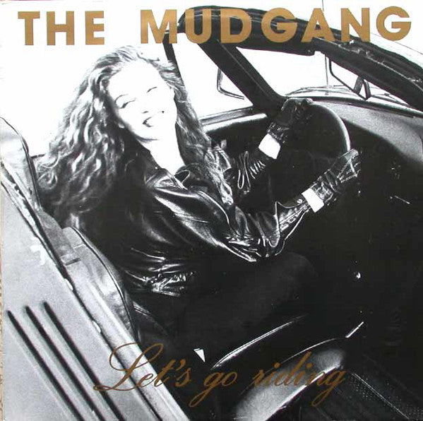 The Mudgang - Let's go riding