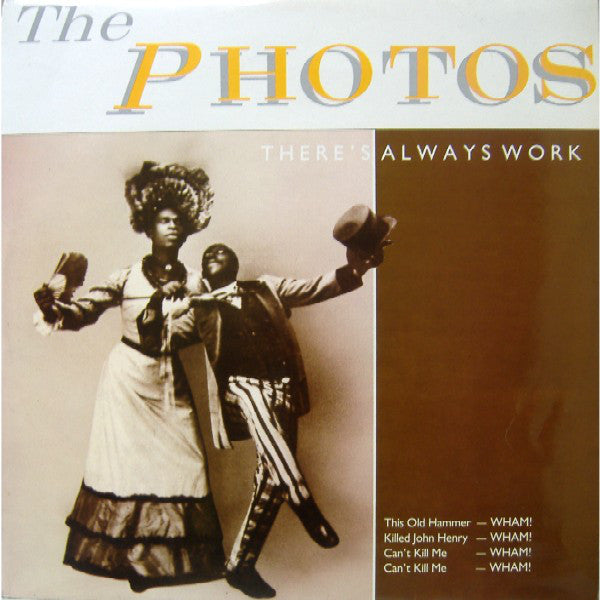 The Photos - There is always work (12inch)
