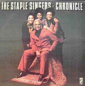 The Staple Singers - Chronicle (Best Of)