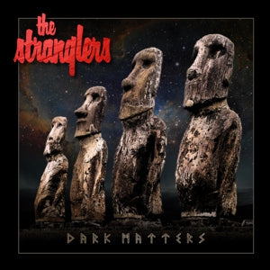 The Stranglers - Dark Matters (NEW)