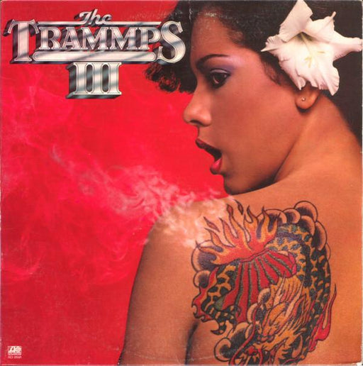 The Trammps - The Trammps III - Dear Vinyl