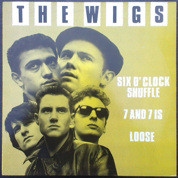 The Wigs - Six O'Clock Shuffle (12inch)