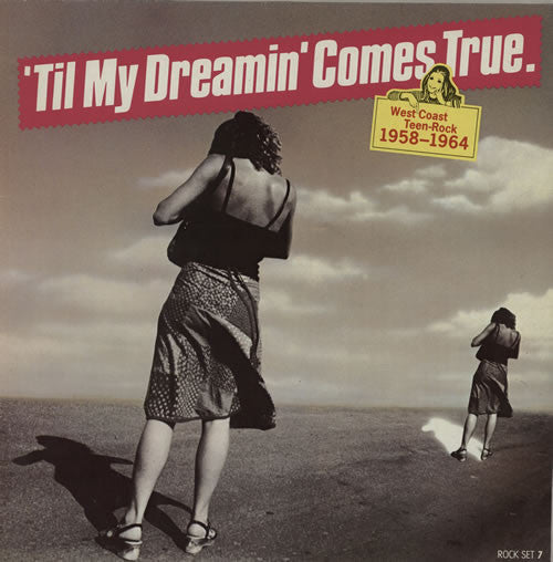 Til my dreamin comes true. West Coast Teen-Rock 1958-1964 - Various (Near Mint)