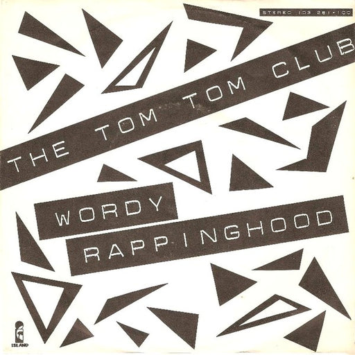 The Tom Tom Club - Wordy Rappinghood (maxi 12inch) - Dear Vinyl