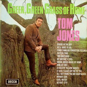 Tom Jones - Green Green Grass of Home