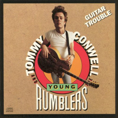Tommy Conwell and the Young Rumblers - Guitar Trouble
