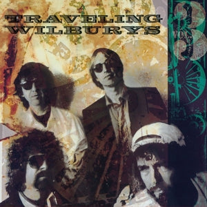 Traveling Wilburys - Traveling Wilburys Vol.3 (NEW)