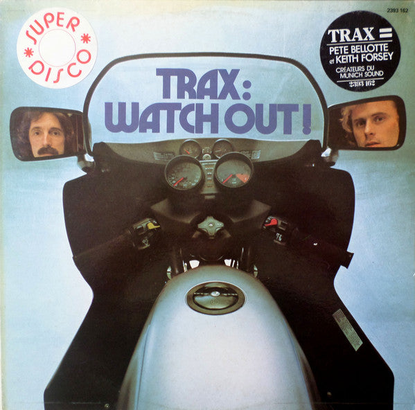 Trax - Watch out