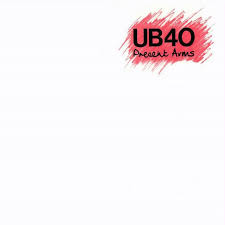 UB40 -  Present Arms - Dear Vinyl