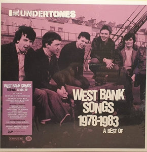 The Undertones - Best of (West Bank Songs 1978-1983) (2LP-NEW)