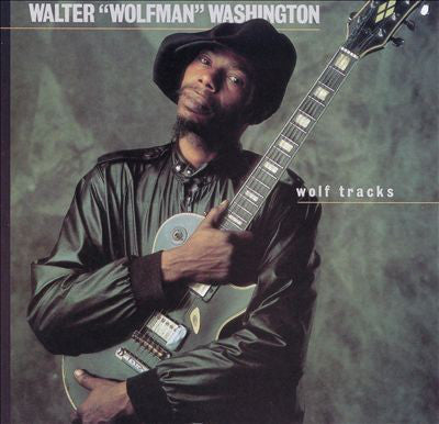 Walter Wolfman Washingston - Wolf Tracks