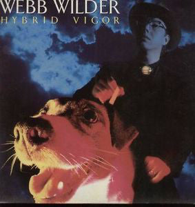 Webb Wilder - Hybrid Vigor
