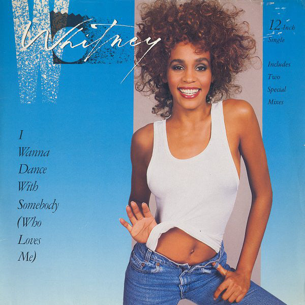 Whitney Houston - I wanna dance with somebody (12inch)