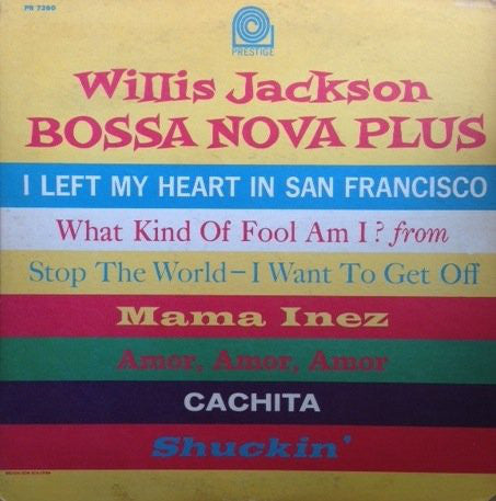 Willis Jackson - Bossa Nova Plus