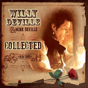 Willy & Mink Deville - Collected (2LP-NEW)