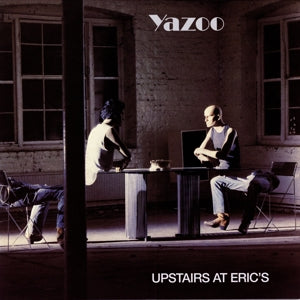 Yazoo - Upstairs at Eric's (NEW)