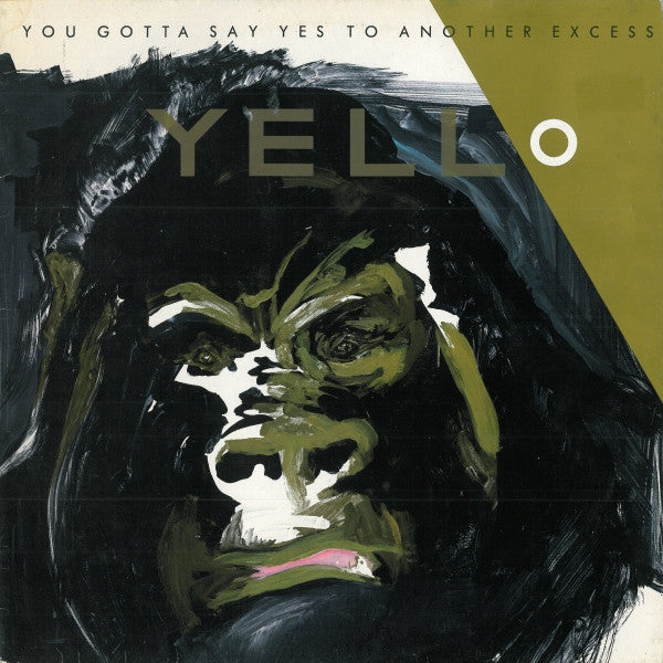 Yello - You gotta say yes to another excess